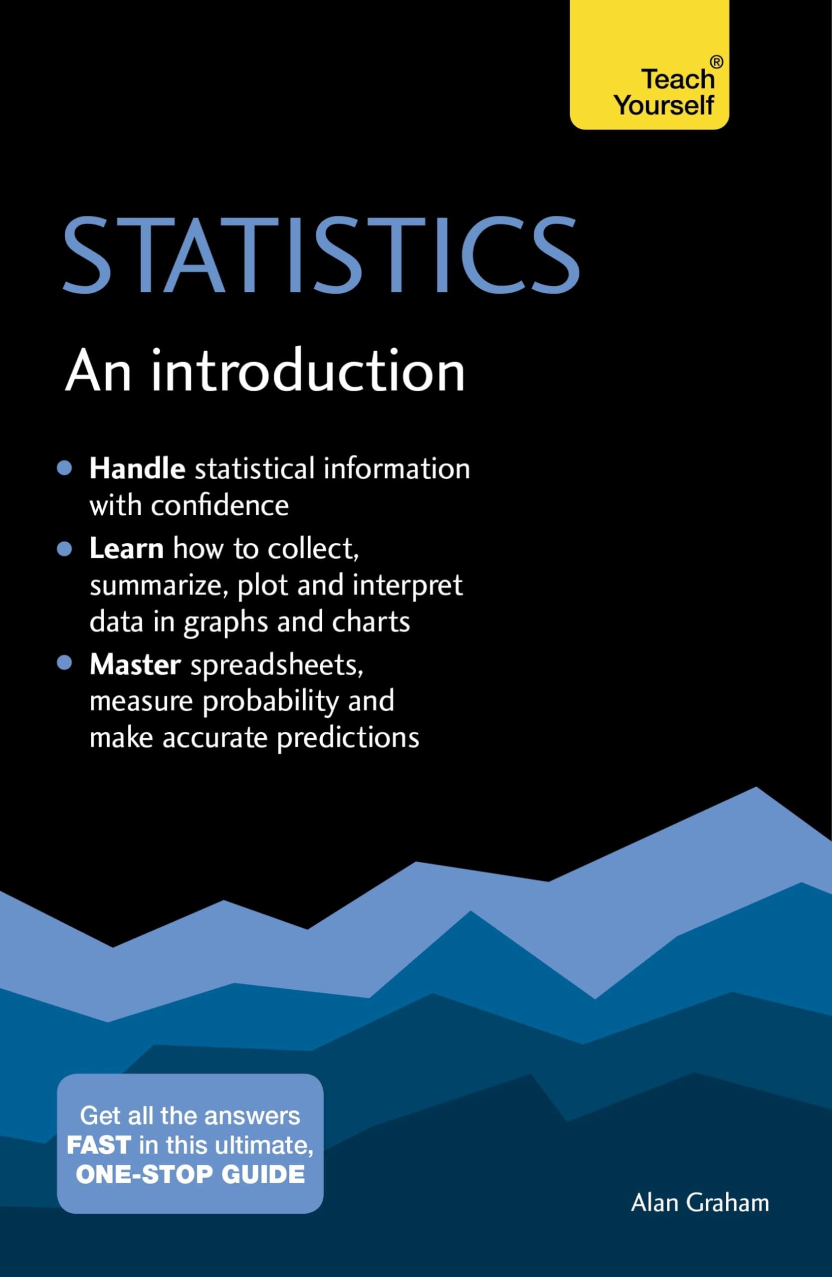 Statistics: An Introduction: Teach Yourself: The Easy Way to... - Graham, Alan