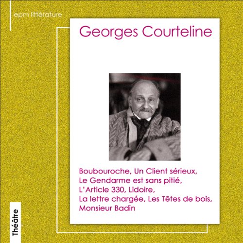 Sélection de textes de Georges Courteline
