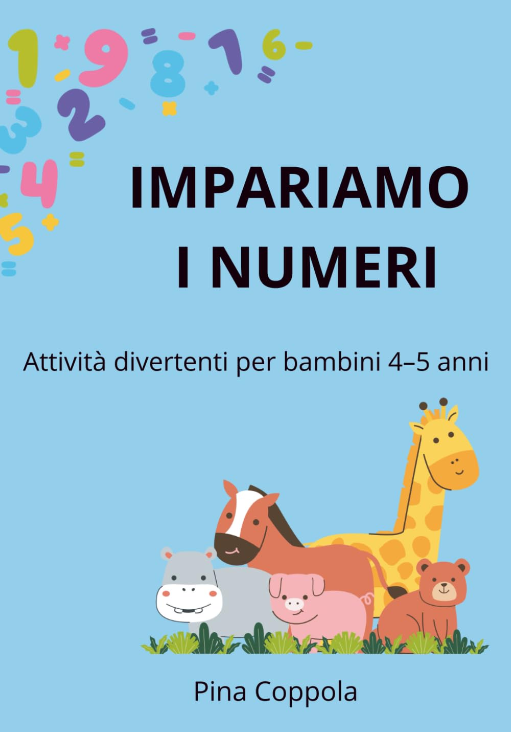 Impariamo i numeri: Attività divertenti per bambini 4–5 anni