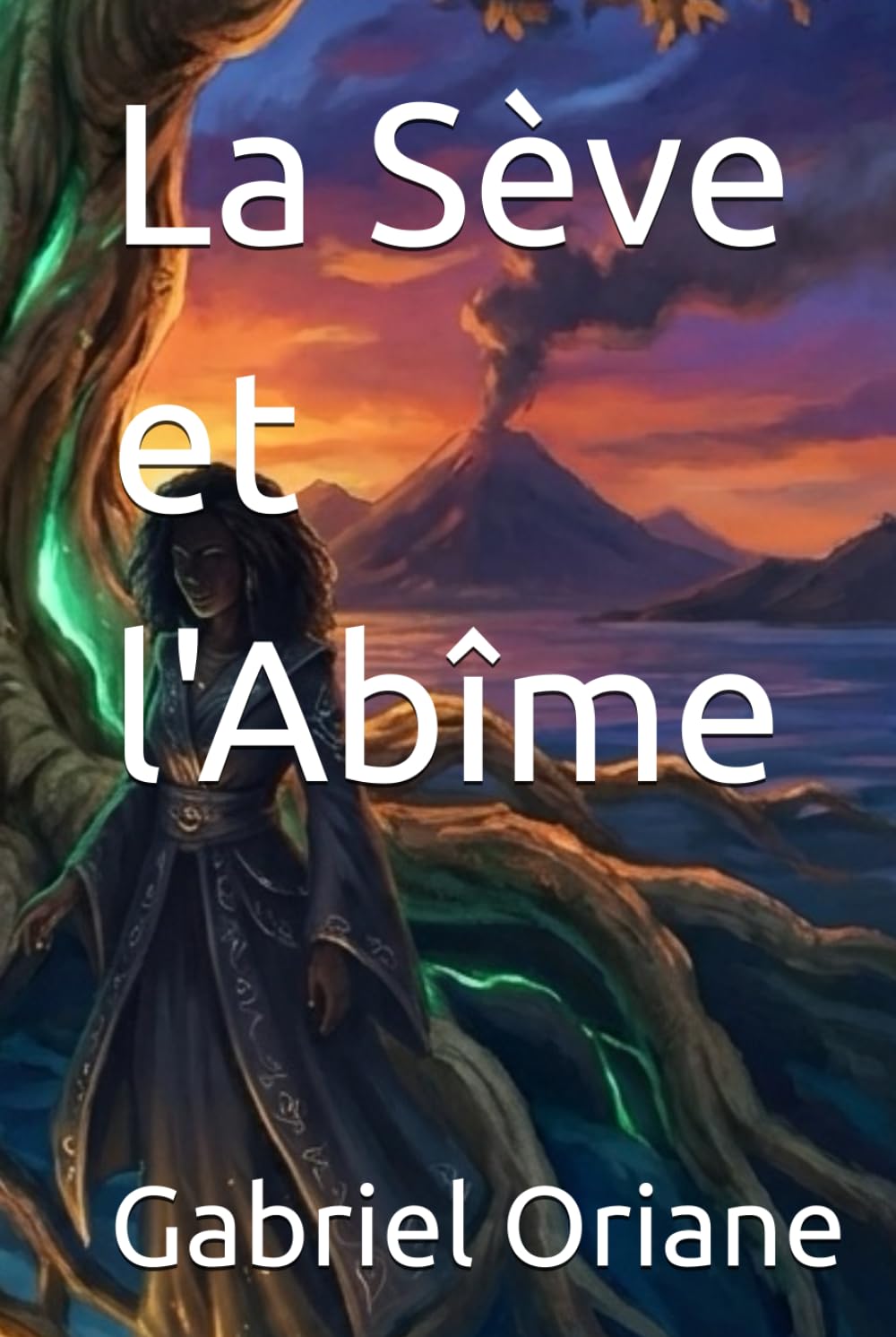 La Sève et l'Abîme