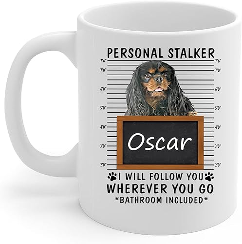 Lovesout Personal Stalker I Will Follow You Black Tan Cavalier King Charles Spaniel Taza de café con nombre personalizado, taza de cerámica blanca,