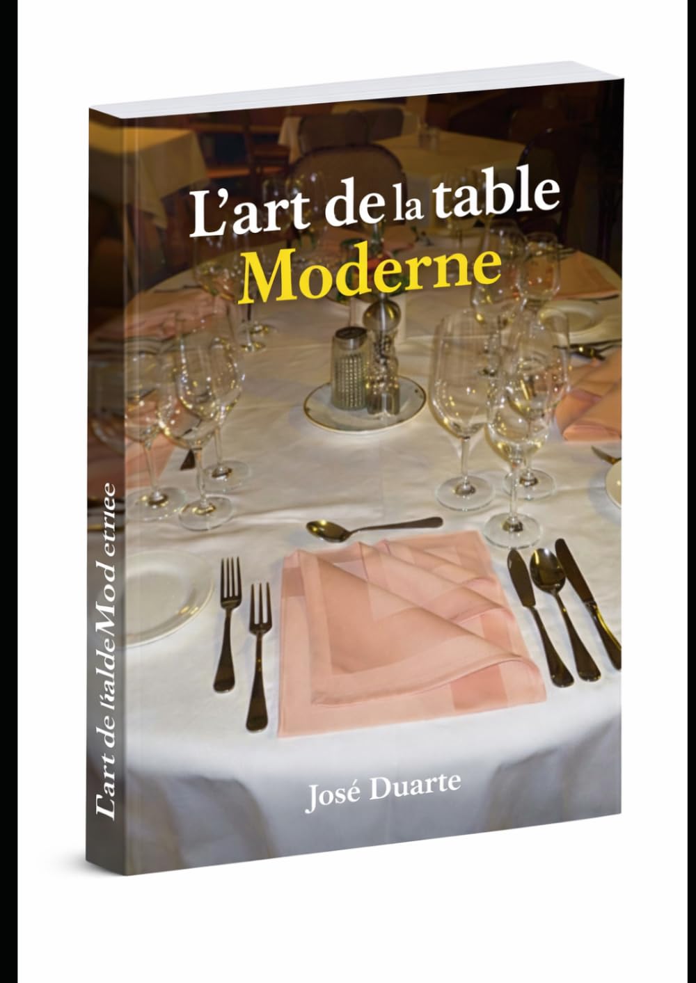 L'art de la table Moderne