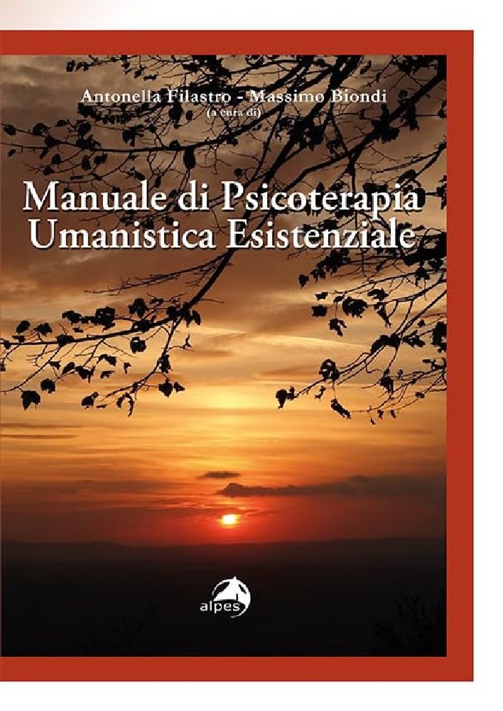 Manuale Di Psicoterapia Umanistica Esistenziale - 4