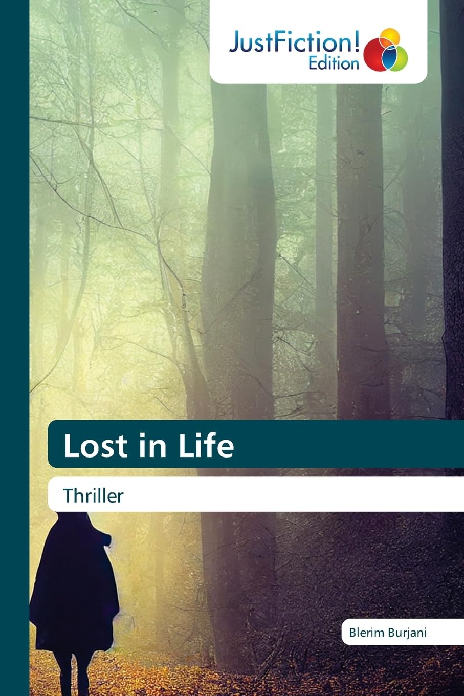 Lost in Life: Thriller