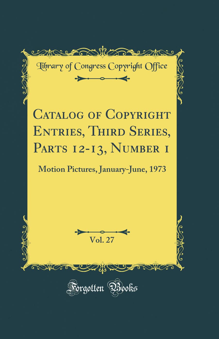 Catalog of Copyright Entries, Third Series, Parts 1213, Number 1, Vol