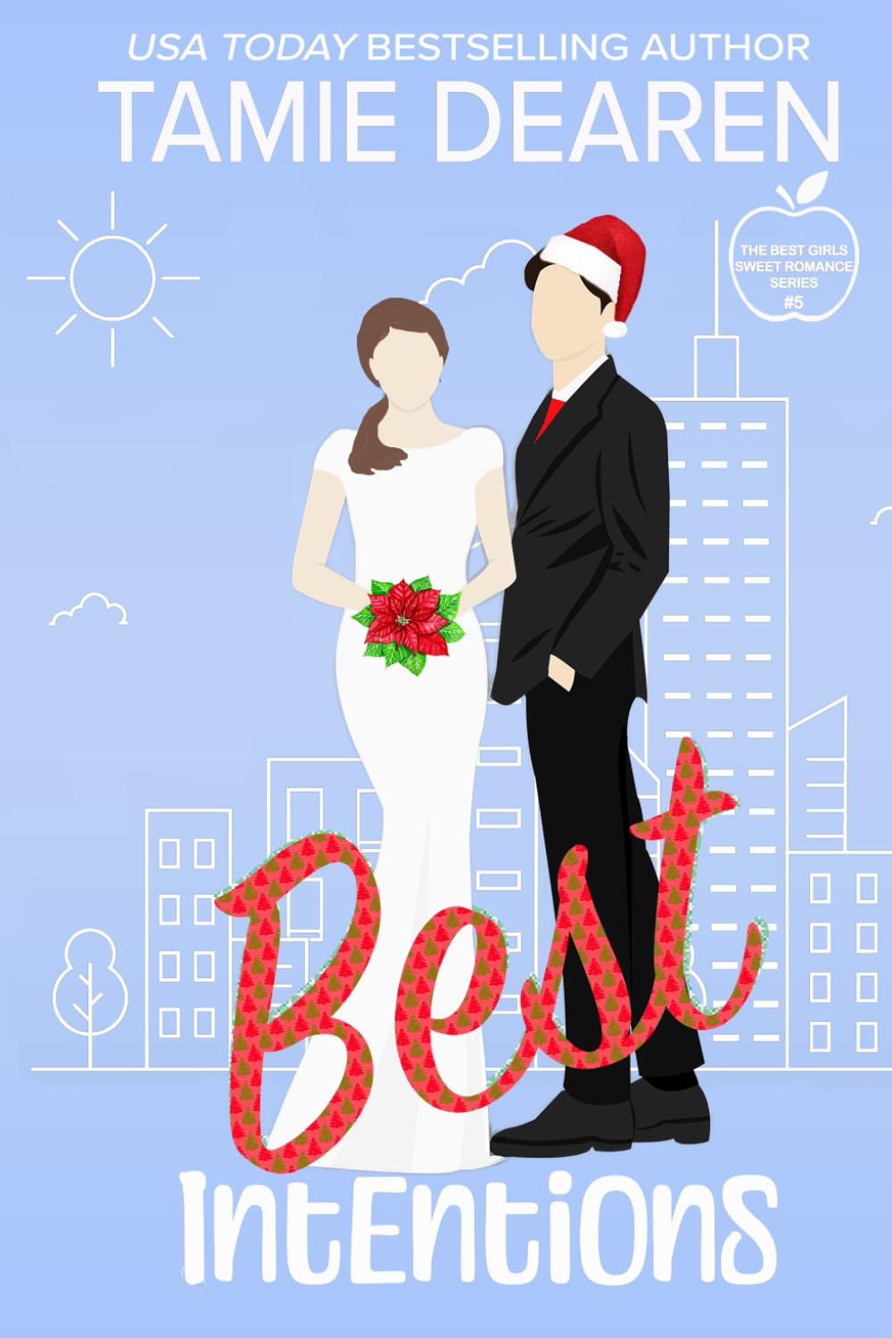Best intentions (The Best Girls, Band 5)