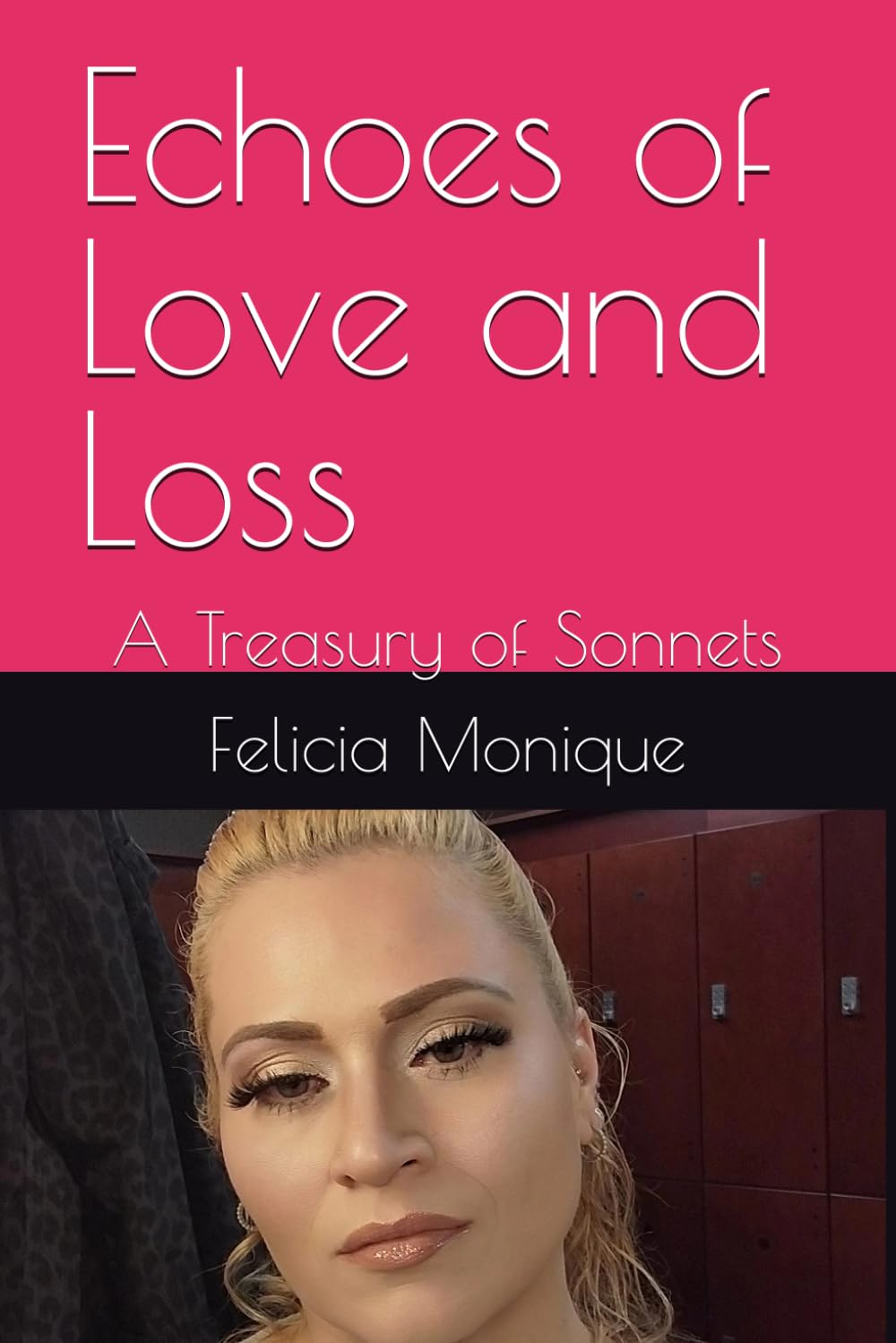 Echoes of Love and Loss: A Treasury of Sonnets