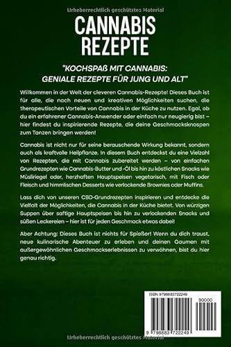 Cannabis Rezepte, Das Marihuana Kochbuch, Medizinisches Kochen für Körper und Seele: 115 einfache Re