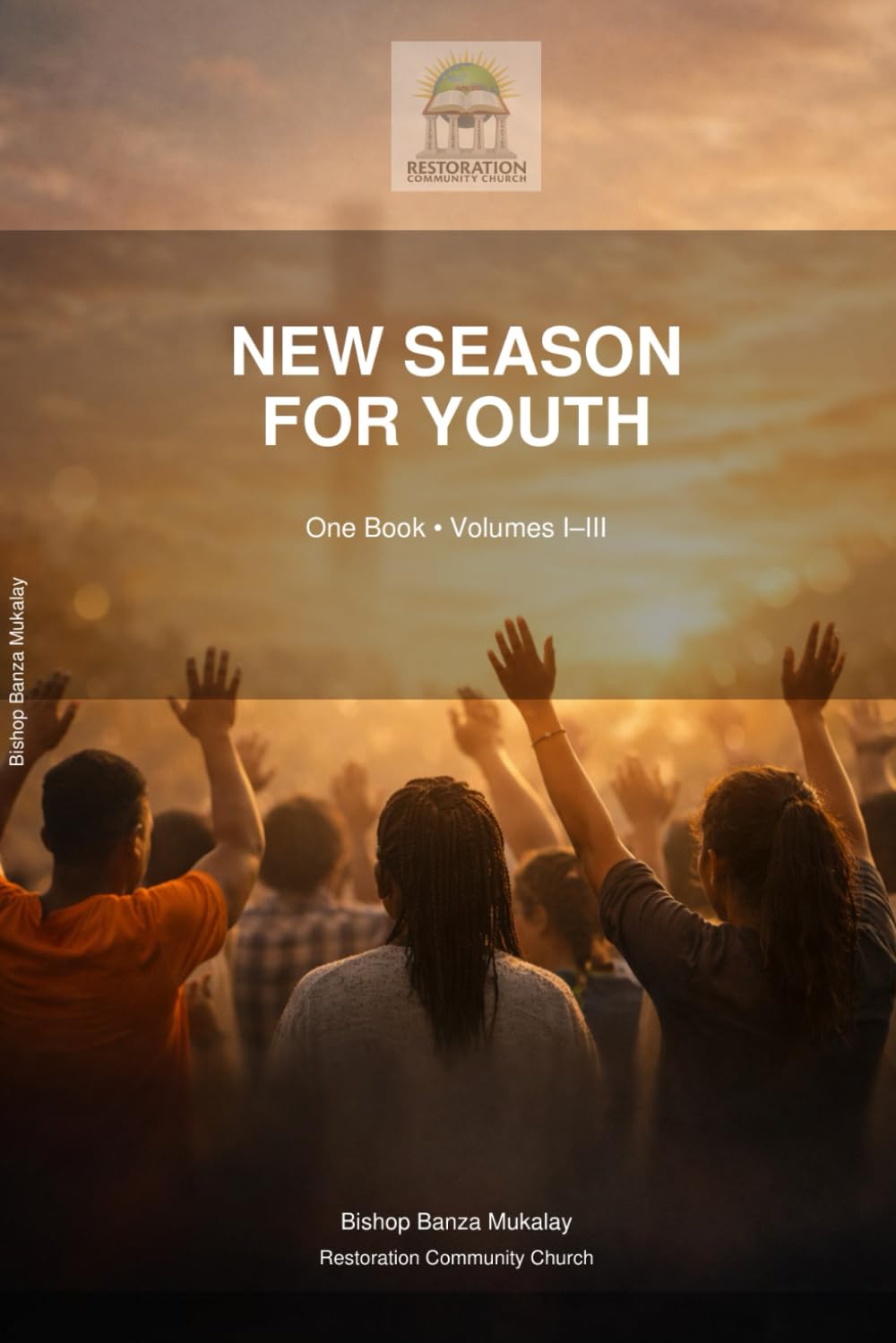 New Season For Youth: One Book-Volumes I-III