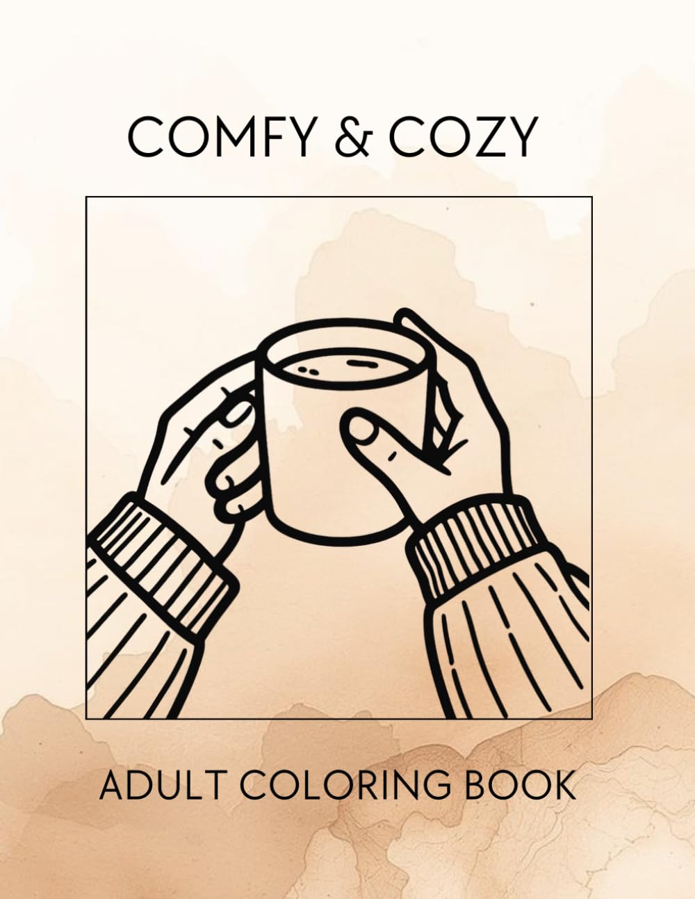 Comfy & Cozy Adult Coloring Cook