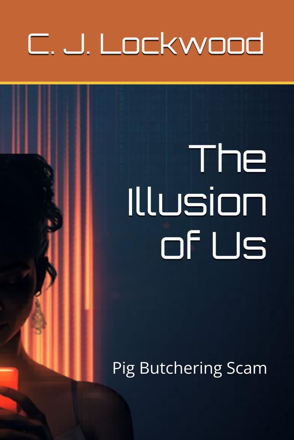 The Illusion of Us: Pig Butchering Scam