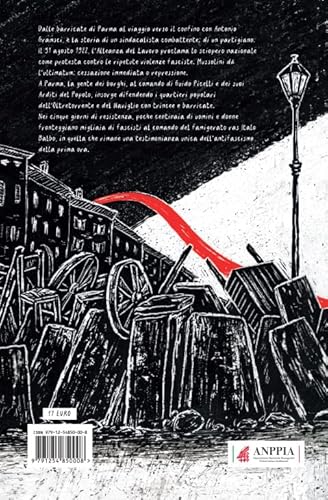 Guido Picelli. Un Antifascista Sulle Barricate - 2