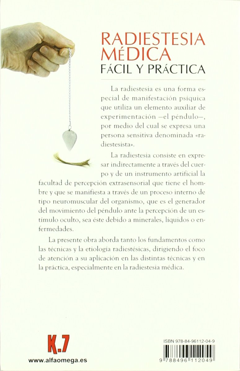 Radiestesia médica fácil y práctica: El mágico mundo de la radiestesia