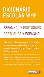 Dicionário escolar WMF - Espanhol-Português / Português-Espanhol