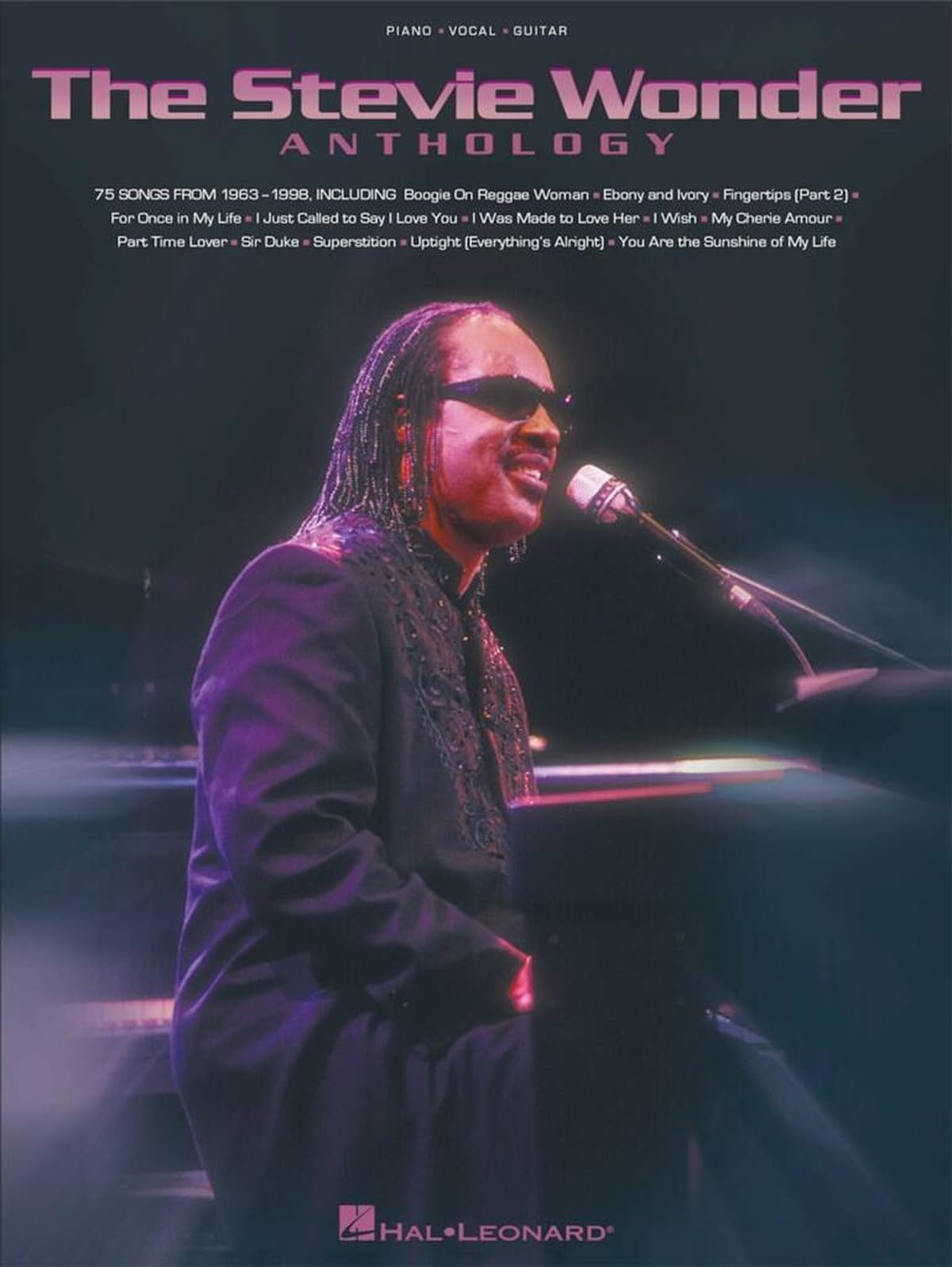 The Stevie Wonder Anthology. Piano, Vocal And Guitar.