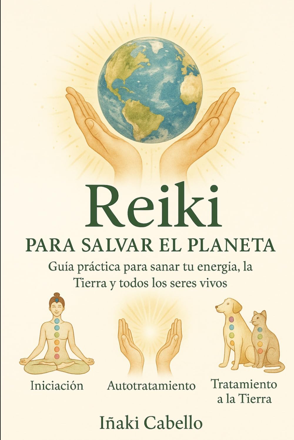 REIKI PARA SALVAR EL PLANETA: HAZLO FACIL (hazlo fácil energia)