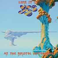 “イエス・サード・アルバム"&“究極"完全再現ライヴ~ライヴ・イン・ブリストル 2014 Amazon.co.jp: “イエス・サード・アルバム