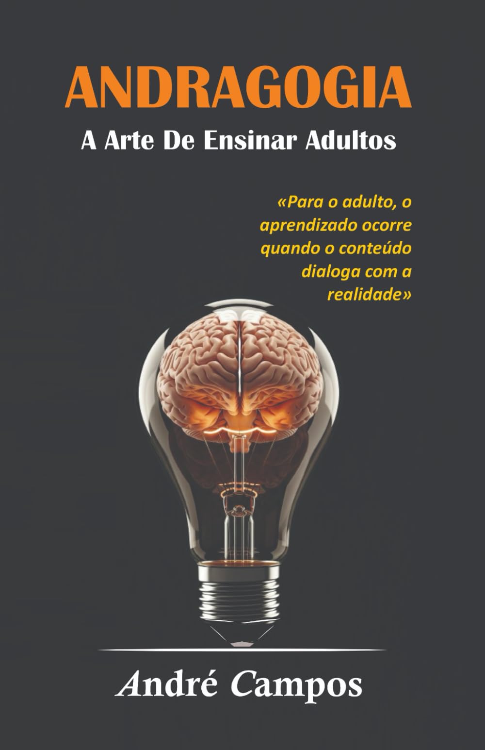 Andragogia: A Arte De Ensinar Adultos - 9786501595214 - Livros na