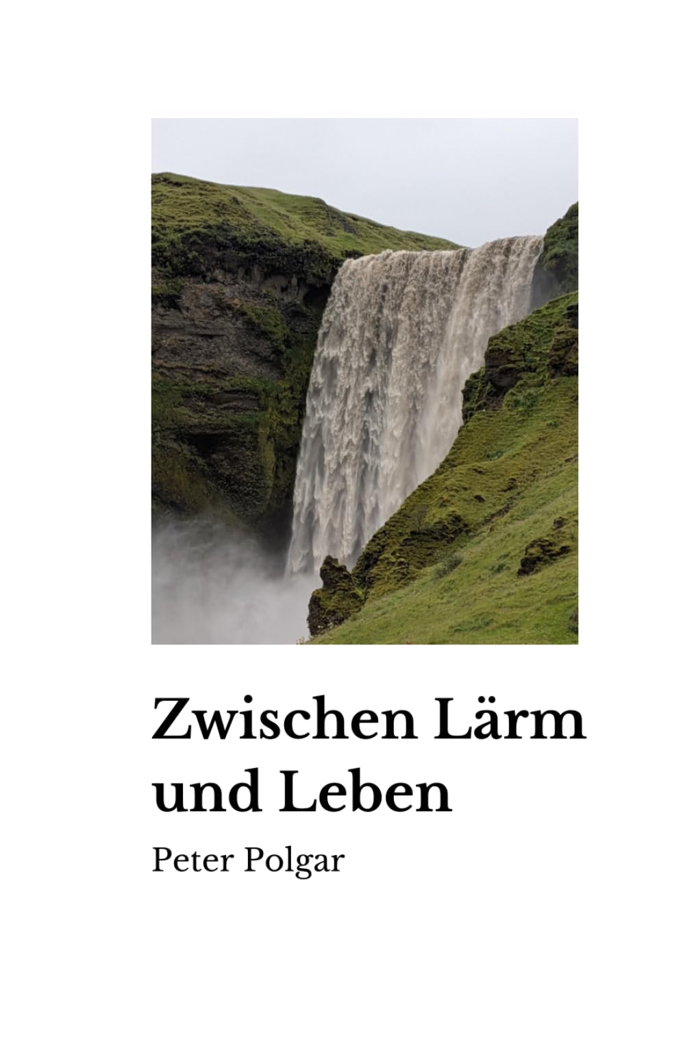 Zwischen Lärm und Leben
