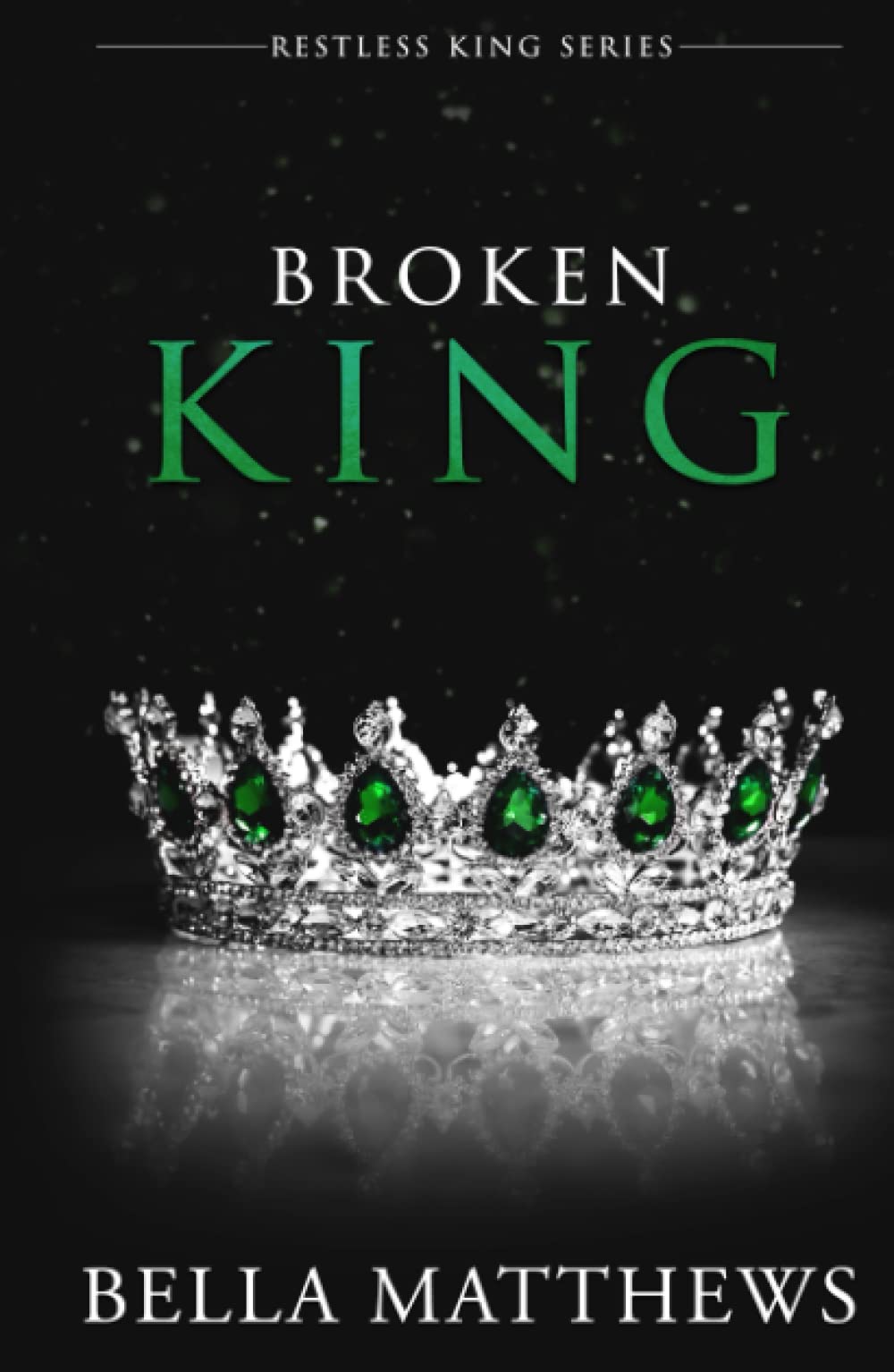 Broken King (Restless Kings)