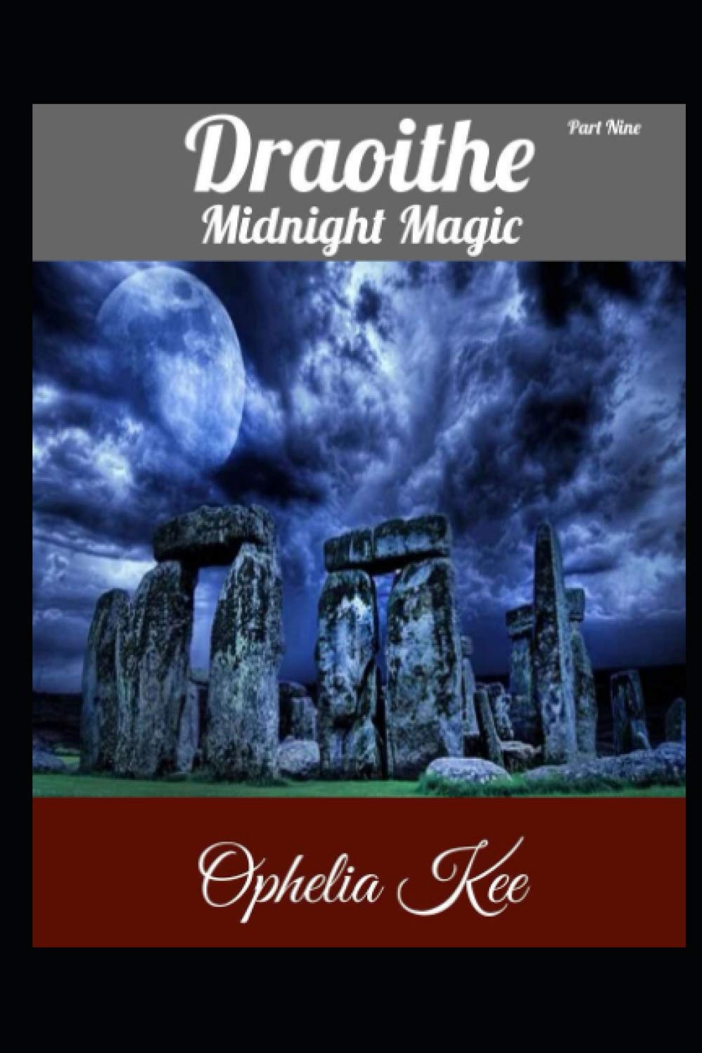 Draoithe: Midnight Magic: Part 9