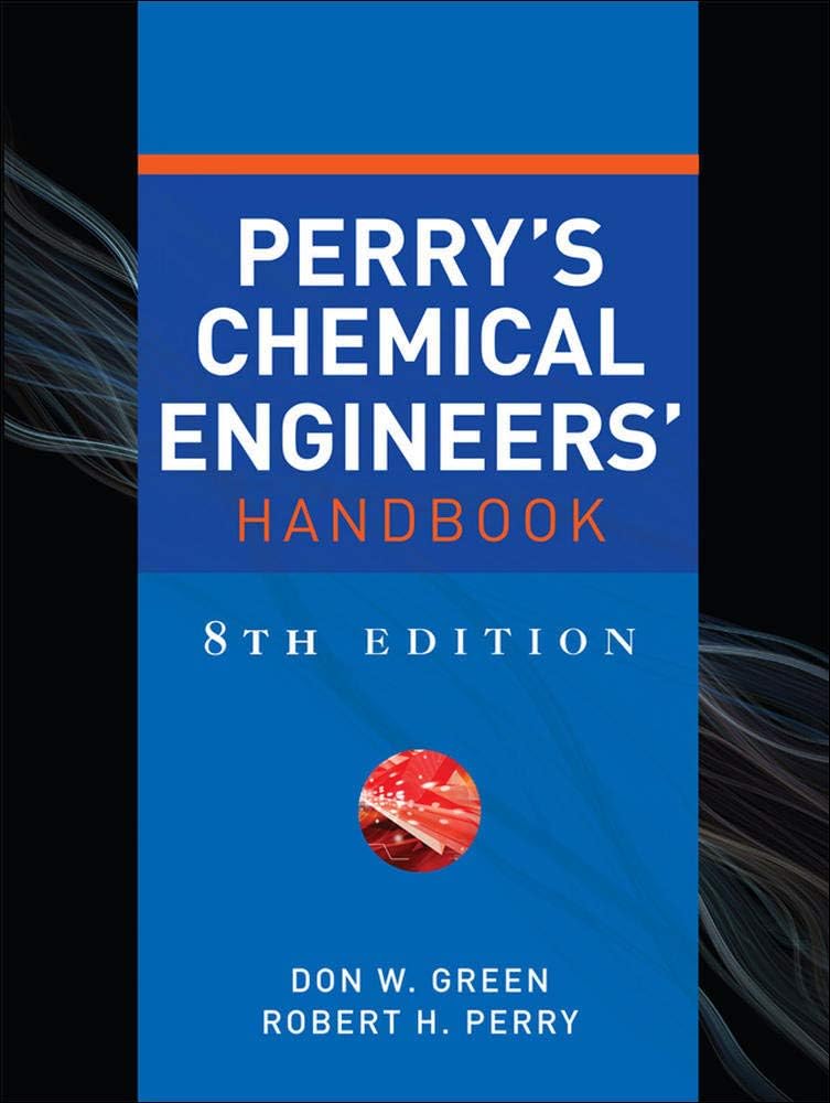 Perry's Chemical Engineers' Handbook, Eighth Edition