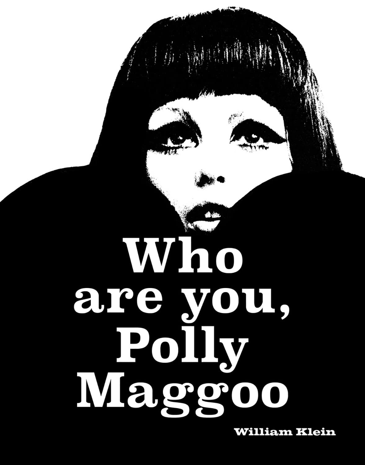 Who Are You, Polly Maggoo?: William Klein