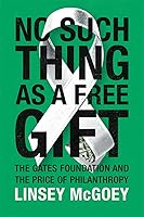 Algopix Similar Product 5 - No Such Thing as a Free Gift The Gates