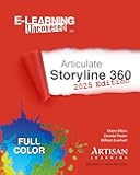 E-Learning Uncovered: Articulate Storyline 360: 2025 Edition
