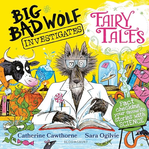Big Bad Wolf Investigates Fairy Tales by Catherine Cawthorne, Sara Ogilvie - illustrator episode artwork