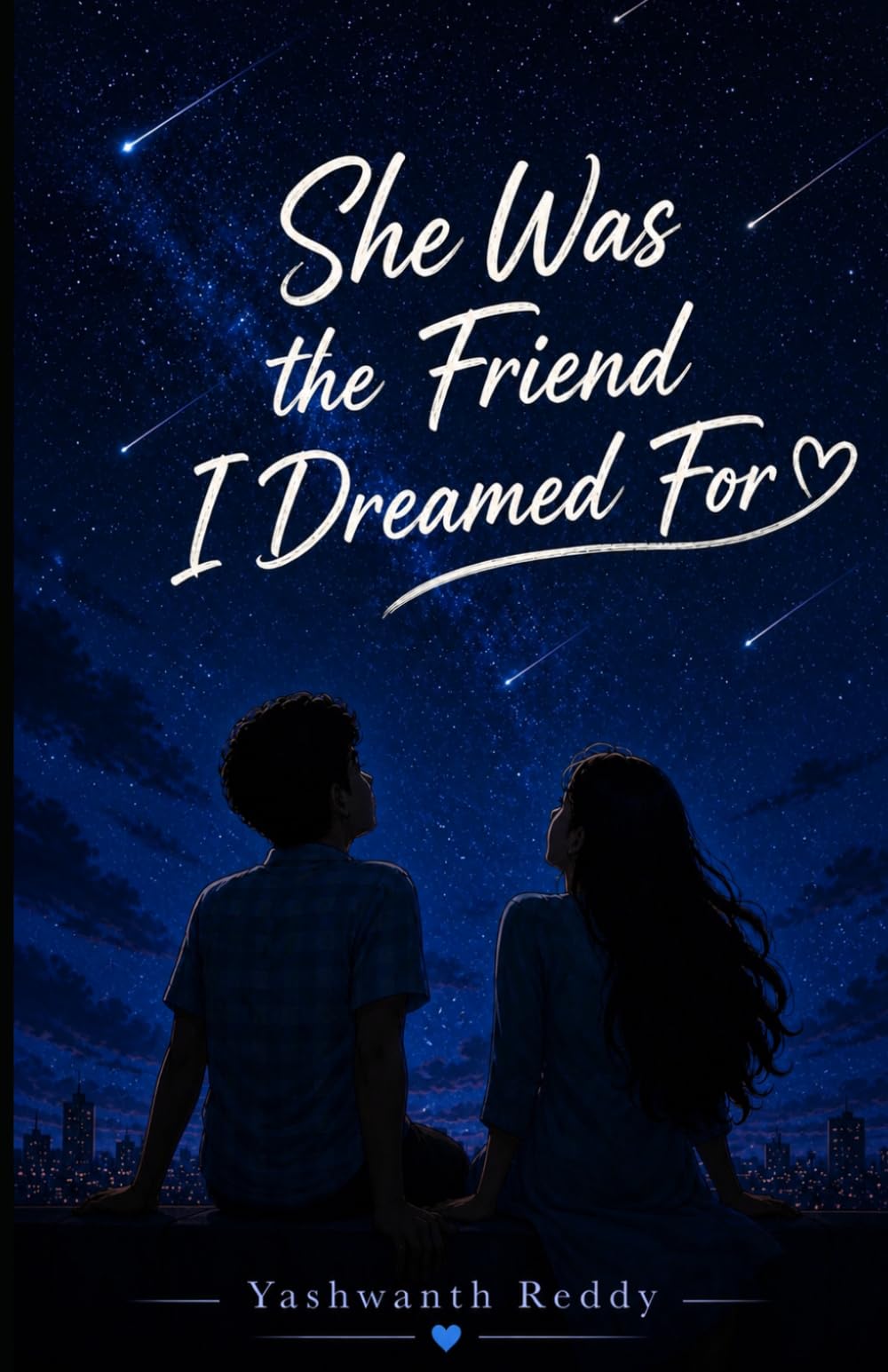 She Was The Friend I Dreamed For