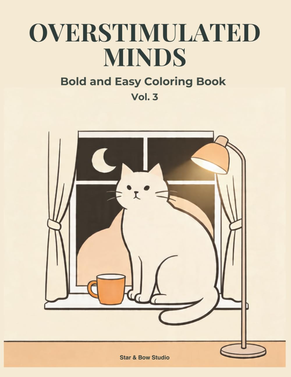 Overstimulated Minds: Cozy Animals Coloring Book for Adults Bold and Easy Designs for Stress Relief, Relaxation and Mindful Calm (Vol. 3): Simple Cozy Animal Scenes for Relaxation and Stress Relief