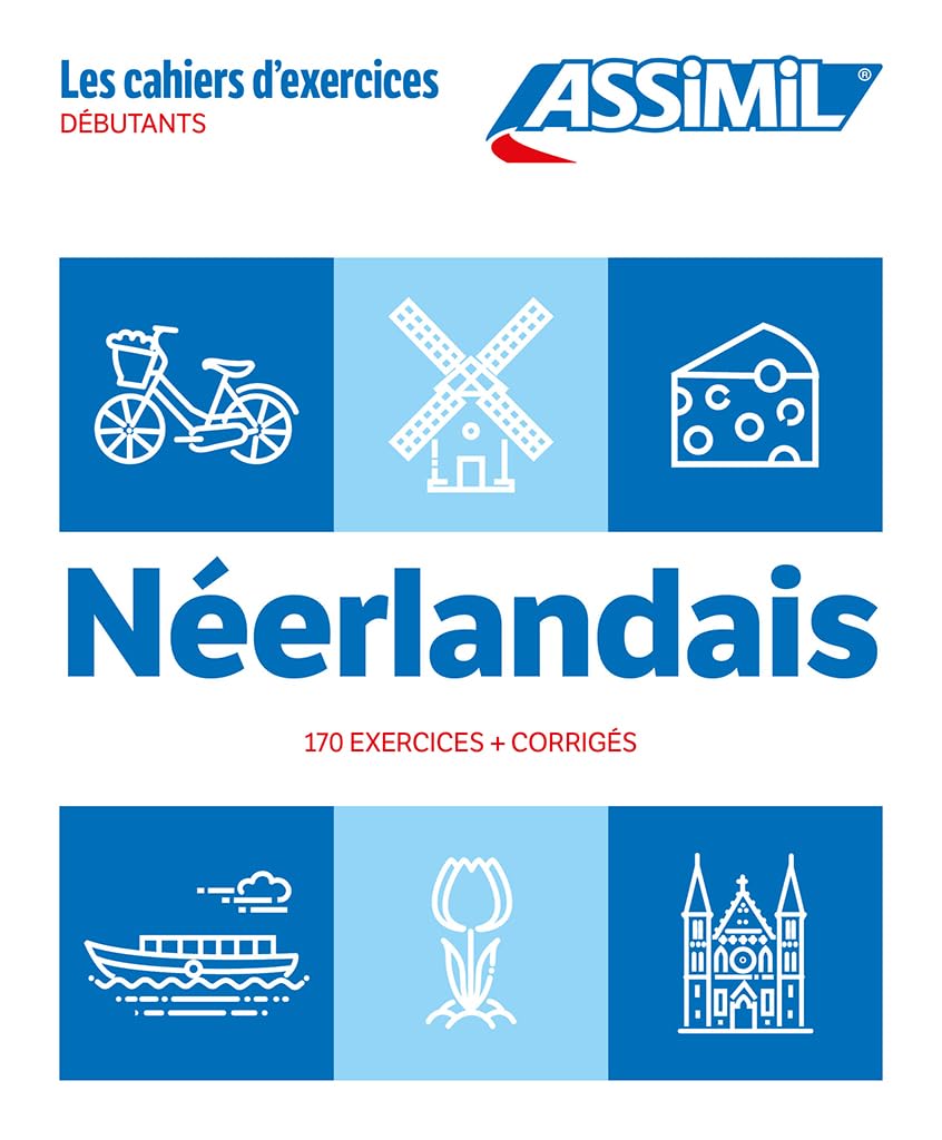 Neerlandais Debutants: Débutants (Cahiers D'exercices)