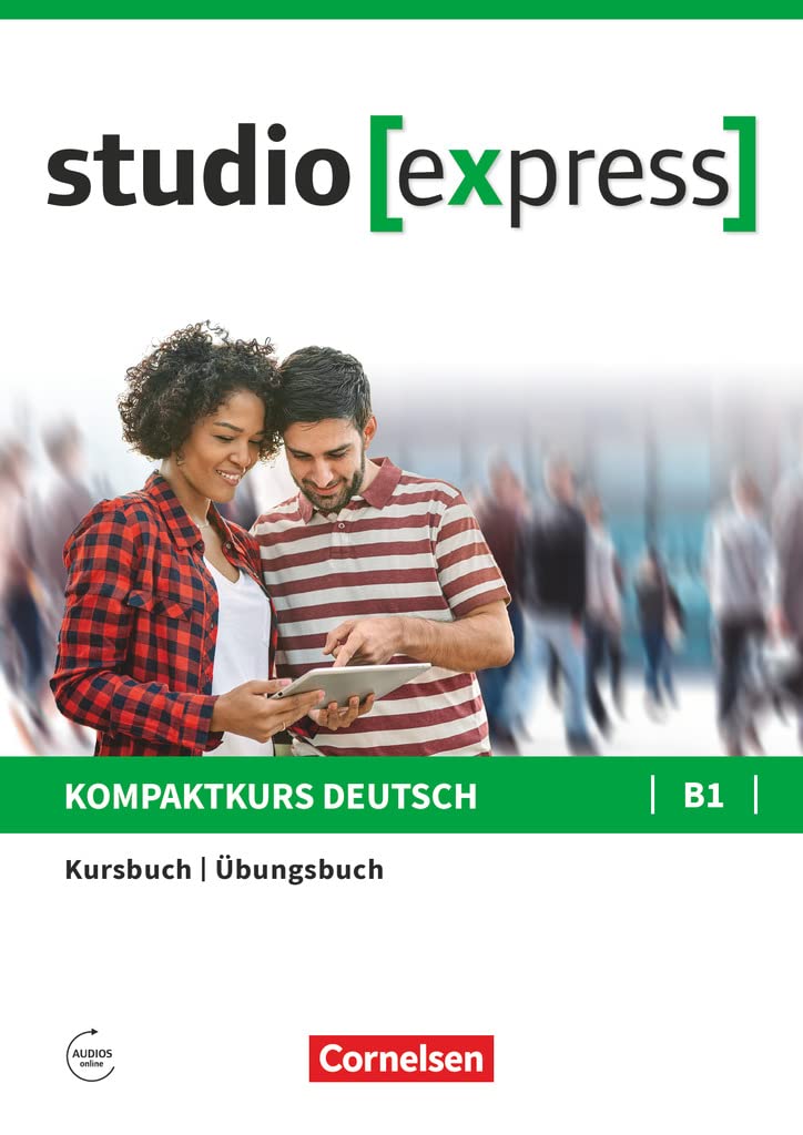 Studio Express: Kurs- und Ubungsbuch B1