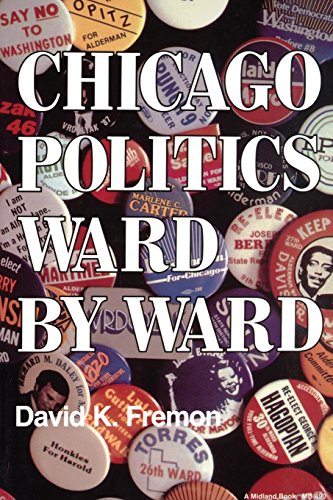 Chicago Politics Ward by Ward (Illinois) Chicago Politics Ward by Ward (Illinois)