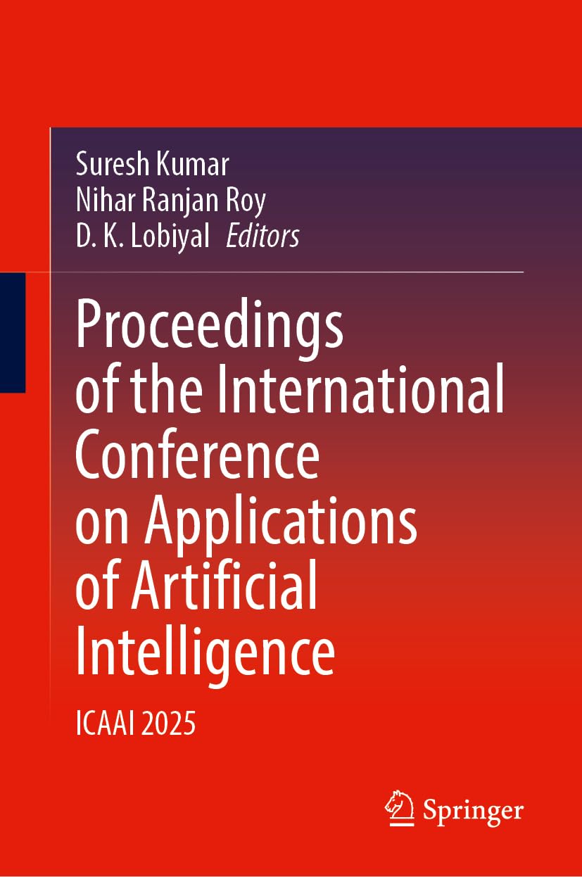 Proceedings of the International Conference on Applications of Artificial Intelligence: ICAAI 2025