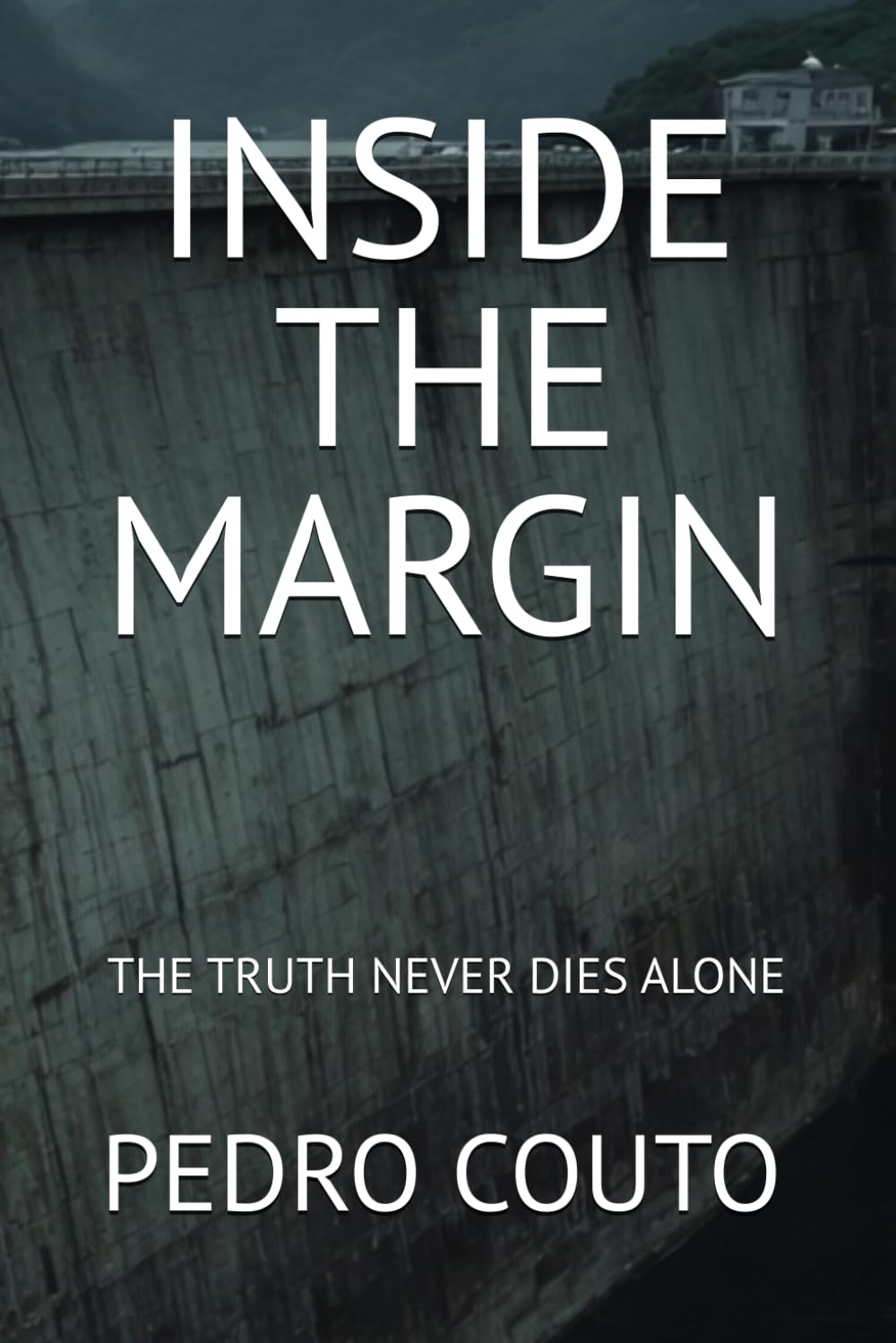 INSIDE THE MARGIN: THE TRUTH NEVER DIES ALONE