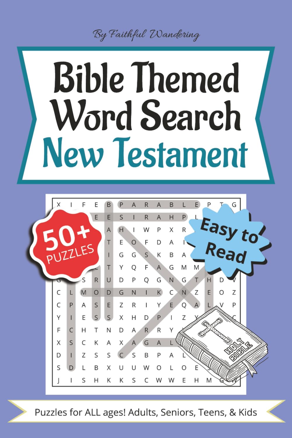 New Testament Bible Word Search Puzzle Book: Word Searches with Easy to Read Print about the Epistles, Jesus, Early Church, and More | 6x9 inches, 110 ... for Vacation, Holidays, and Leisure Times
