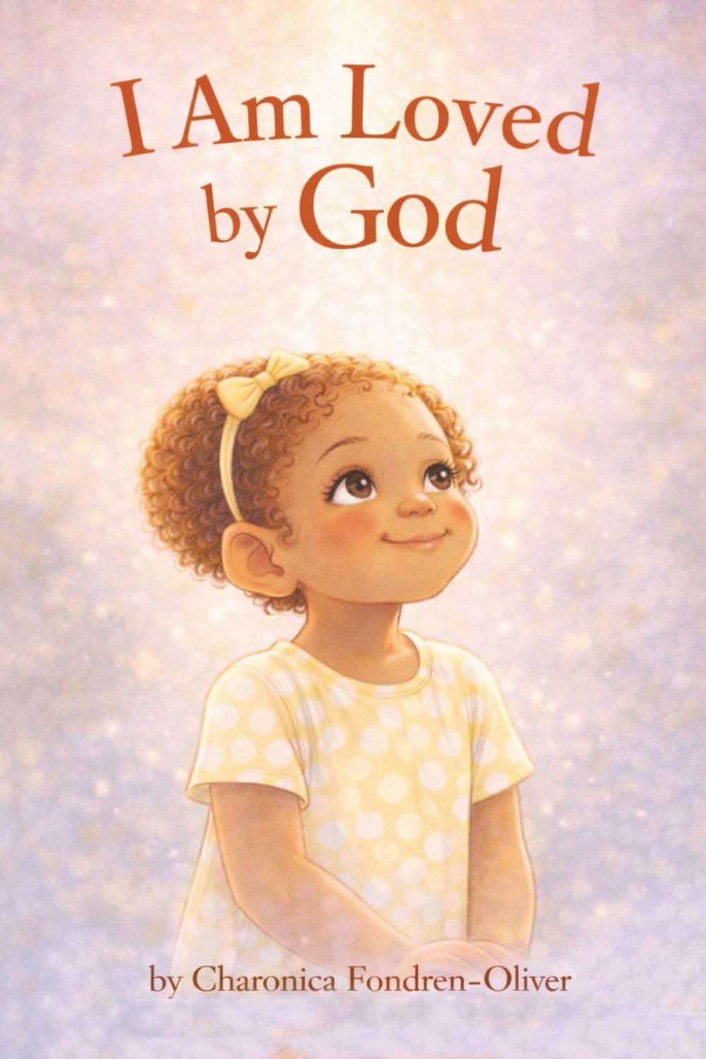 I Am Loved by God
