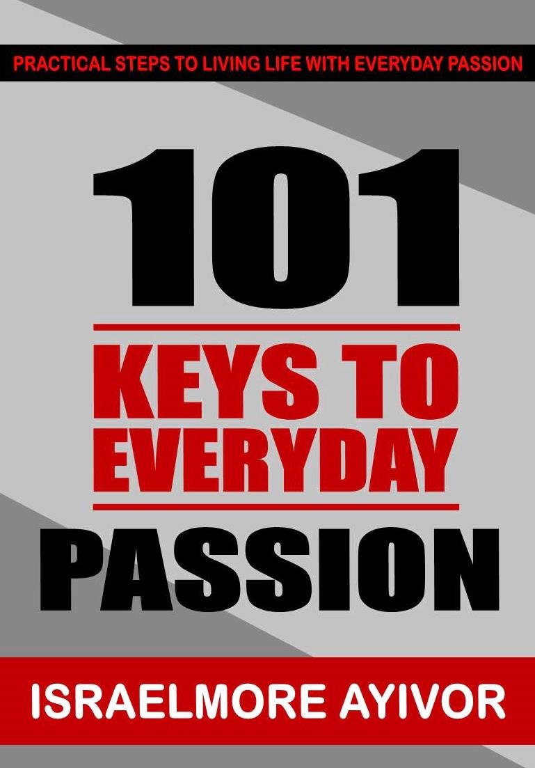 101 Keys To Everyday Passion
