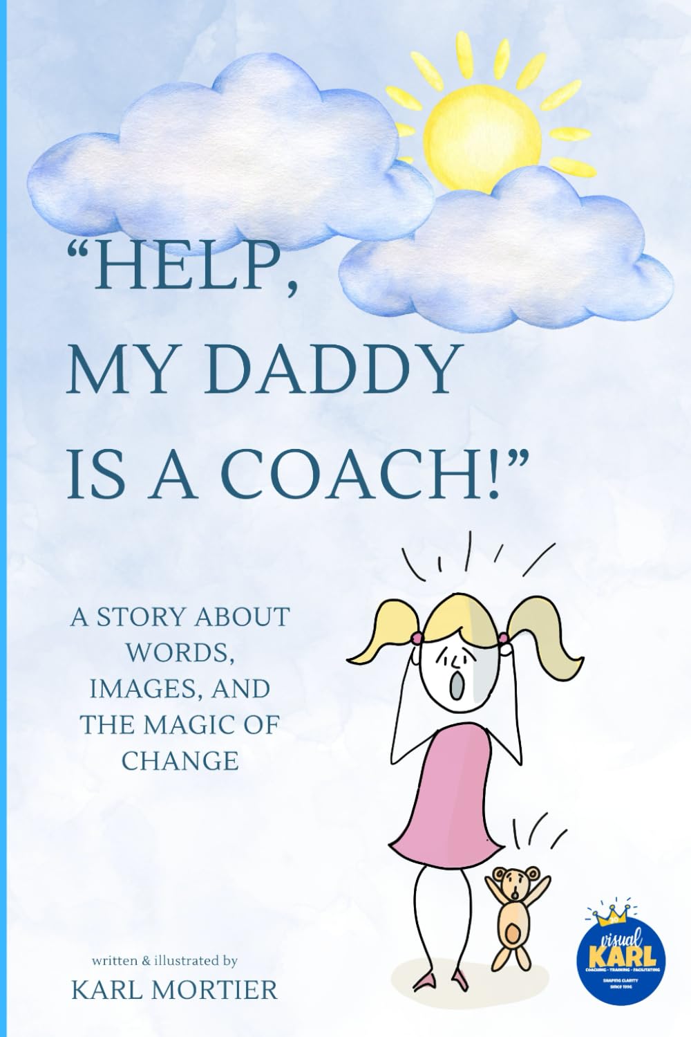 Help, My Daddy is a Coach!