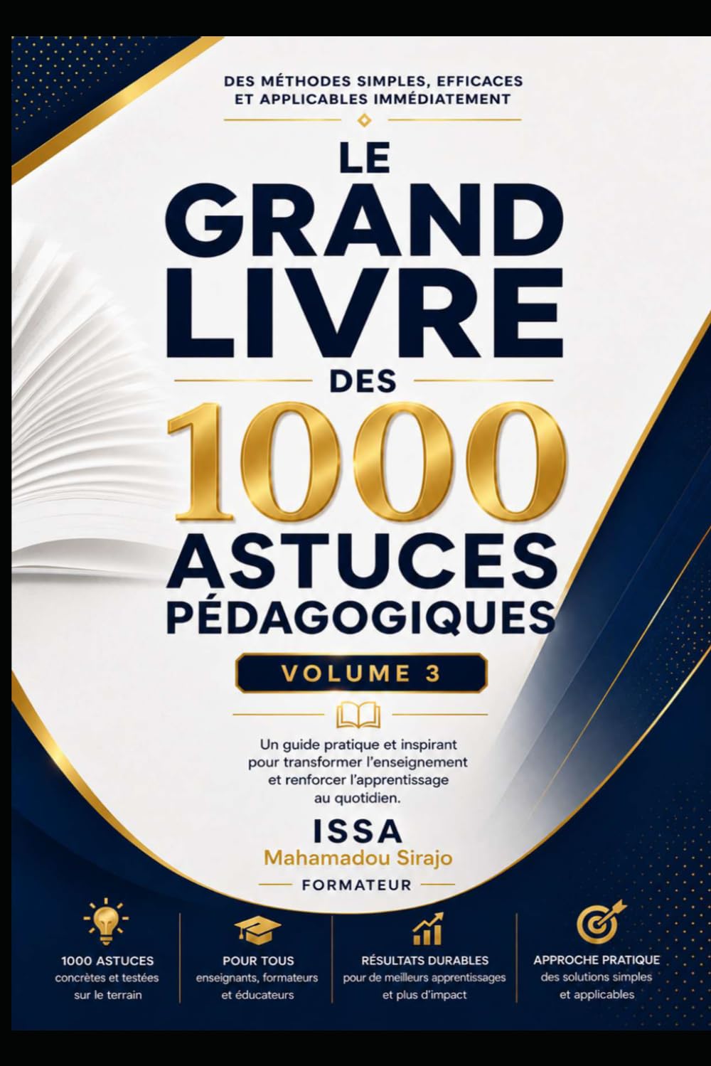 1000 ASTUCES POUR FORMATEURS & FACILITATEURS: VOLUME 3 : Les Obstacles et les Erreurs à Éviter