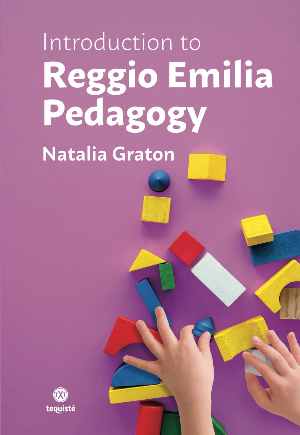 Introduction to Reggio Emilia Pedagogy