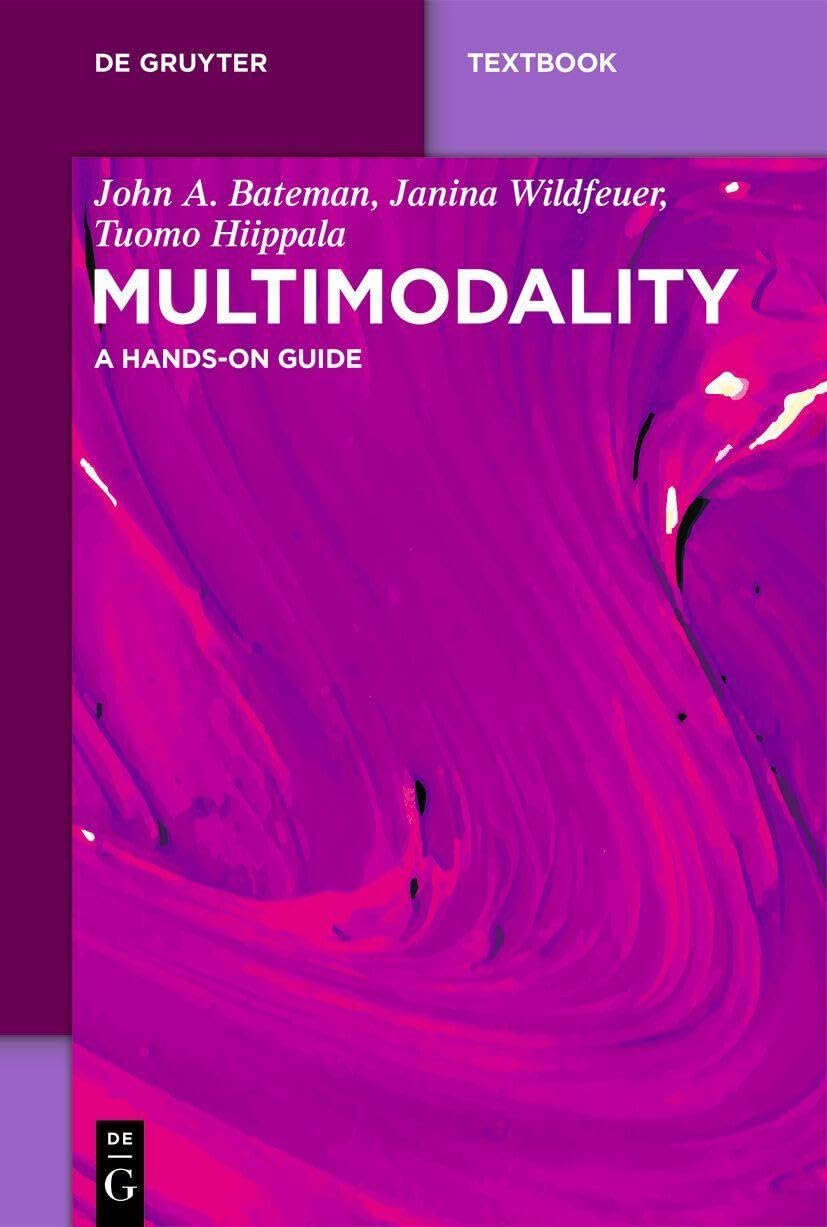 De Gruyter Multimodality: A Hands-On Guide (De Gruyter Studium)