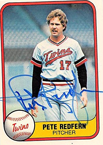 Autograph Warehouse 246398 Pete Redfern Autographed Baseball Card - Minnesota Twins 1981 Fleer - No. 560