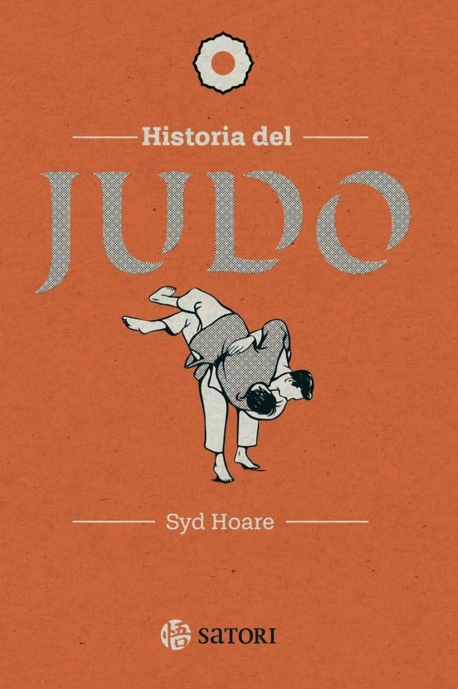 HISTORIA DEL JUDO (Satori Artes Marciales)