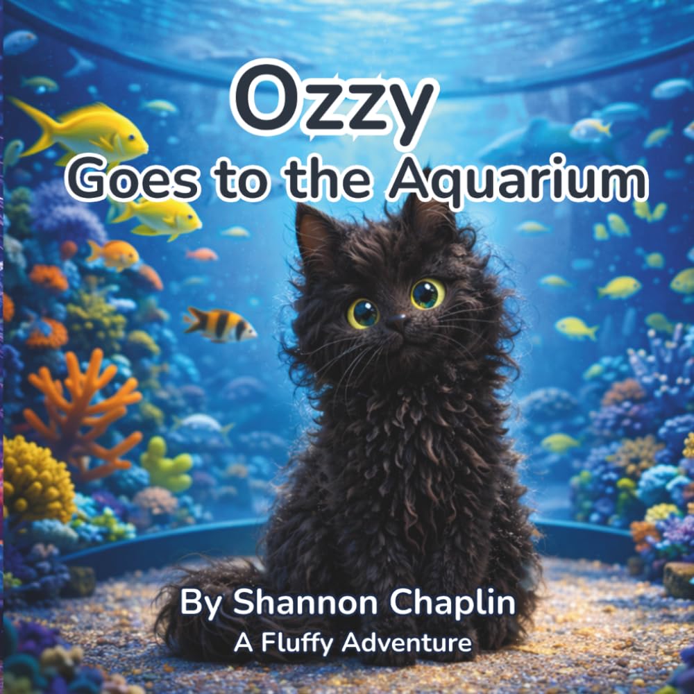 Ozzy Goes to the Aquarium: A Fluffy Adventure (Ozzy’s Fluffy Adventures)