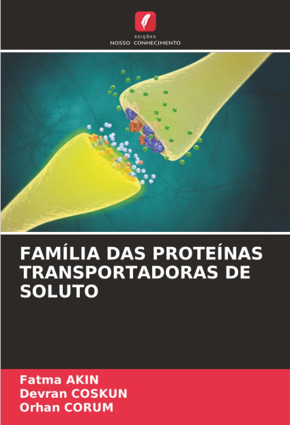 FAMÍLIA DAS PROTEÍNAS TRANSPORTADORAS DE SOLUTO