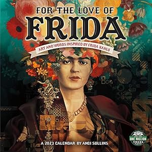 Amber Lotus Frida Kahlo 2023 Wandkalender