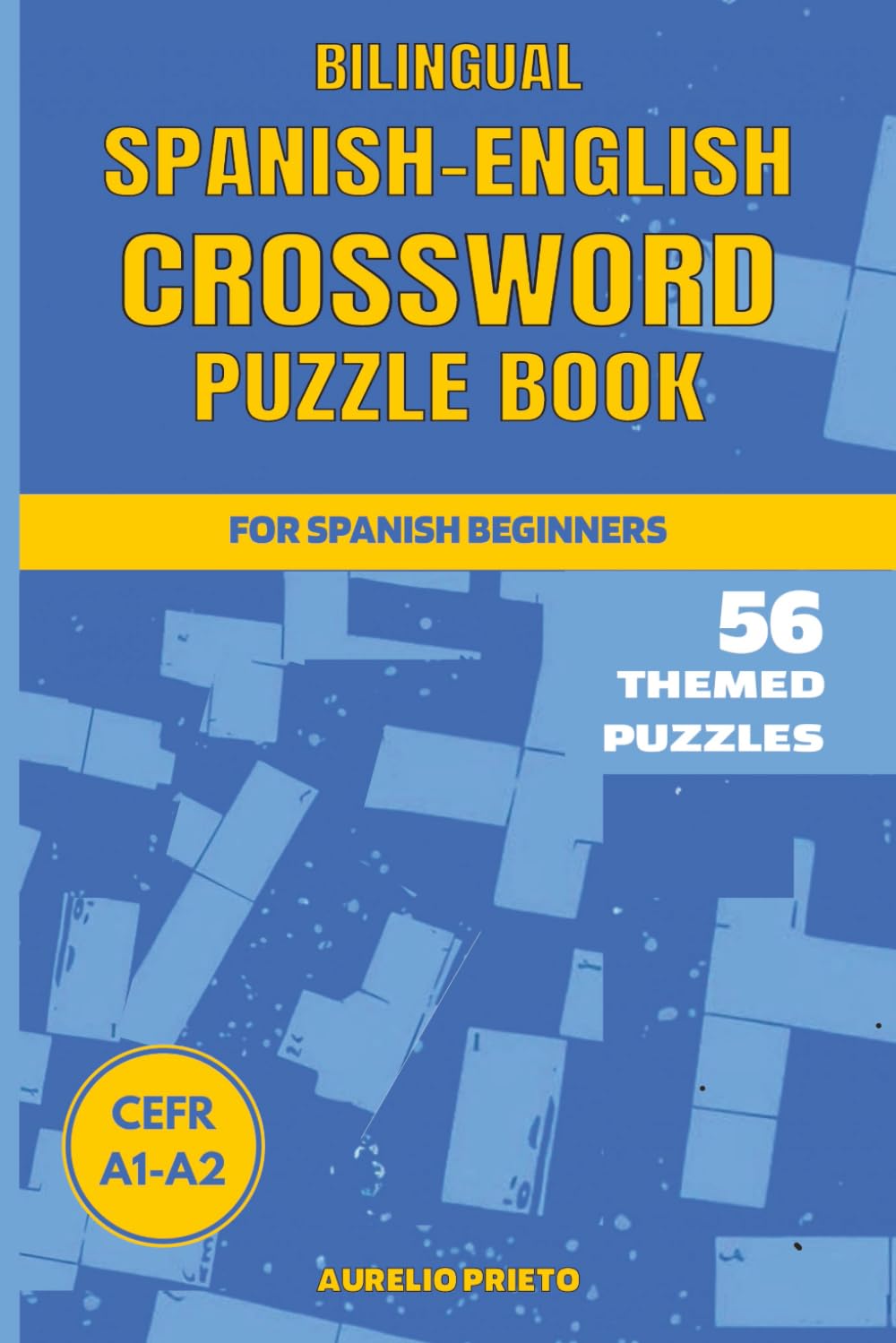 Bilingual Spanish-English Crossword Puzzle Book for Spanish Beginners